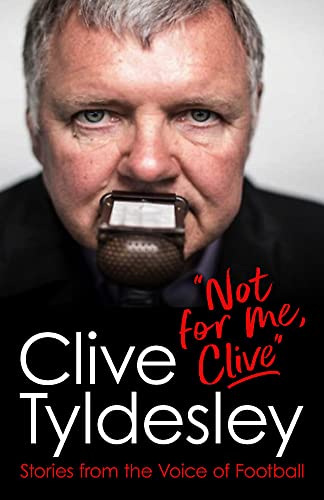 Book cover featuring Clive Tyldesley with a vintage microphone.