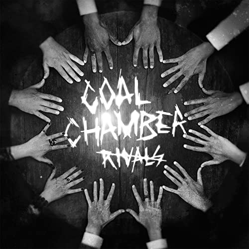 Coal Chamber "Rivals" CD cover: hands surrounding text on a dark surface.