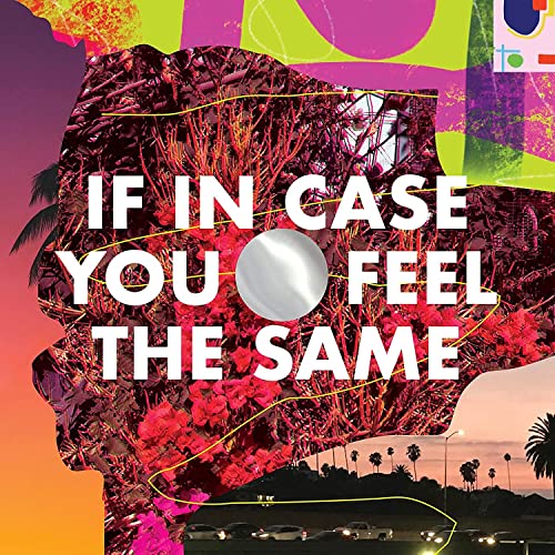 Album cover for "If In Case You Feel The Same" with a face silhouette.