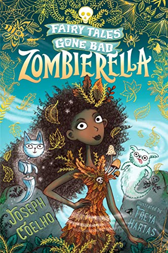 Book cover: Zombierella, a dark fairy tale with illustrated characters.