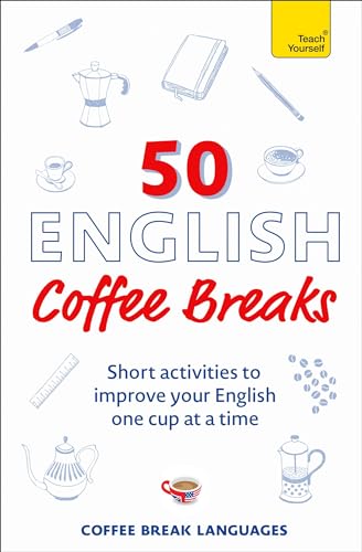 Book cover: "50 English Coffee Breaks" with coffee cups and writing tools.