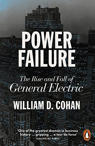 Book cover for "Power Failure: The Rise and Fall of General Electric.
