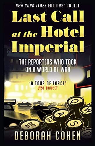 Book cover: “Last Call at the Hotel Imperial” with typewriters and cars.