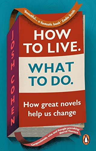 Book cover: "How to Live What To Do" by Josh Cohen, Penguin Books.