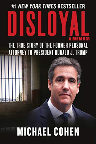 Book cover featuring Michael Cohen, former attorney to Donald Trump.