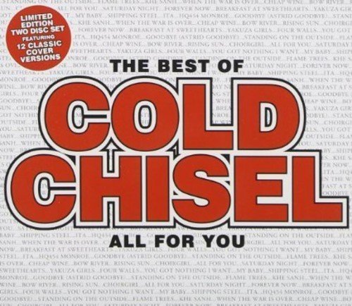 CD cover for Cold Chisel’s “Best Of: All For You” album, red lettering.
