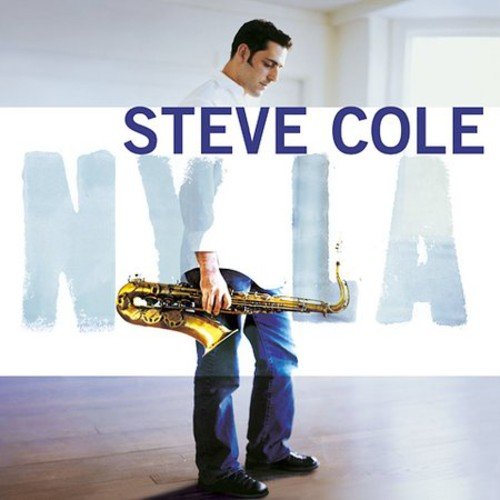 Steve Cole holding a saxophone, album cover for “Ny La.”