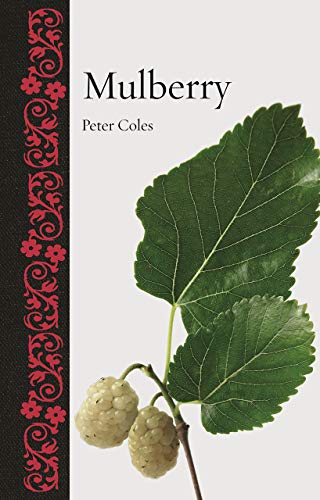 Book cover: “Mulberry” by Peter Coles, featuring a mulberry leaf and fruit.