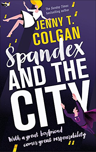 Book cover: "Spandex and the City" by Jenny T. Colgan, with figures in motion.