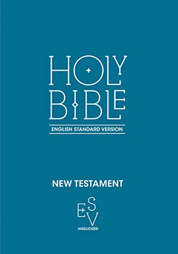 Teal New Testament cover with white text: “Holy Bible, English Standard Version.”