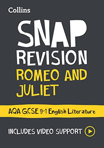 Collins SNAP Revision guide for Romeo and Juliet, AQA GCSE.