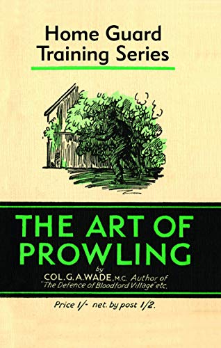 Book cover for The Art of Prowling with a line drawing of a soldier.