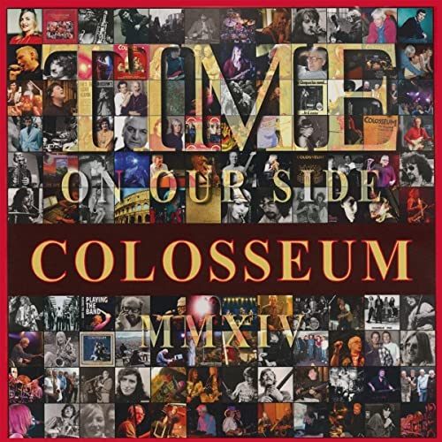 Colosseum album cover with collage of band photos and text "Time On Our Side".