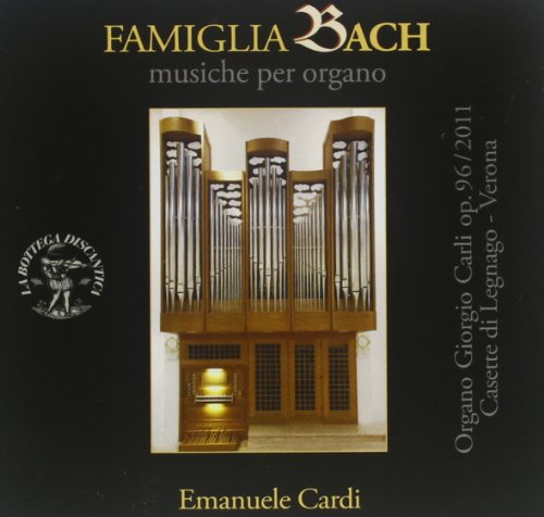 CD cover for “Famiglia Bach” organ music featuring a pipe organ.