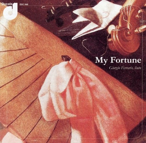 CD cover: "My Fortune" by Giorgio Ferraris, featuring a lute and ribbon.