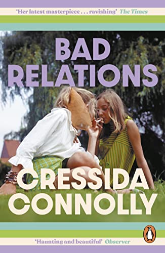 Book cover: "Bad Relations" by Cressida Connolly, two women embracing.