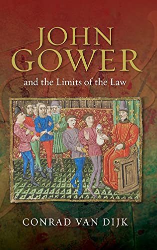 Book cover: “John Gower and the Limits of the Law” with medieval illustration.