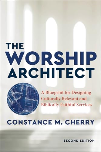 Book cover: “The Worship Architect” by Constance M. Cherry, second edition.