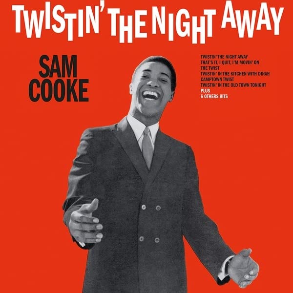 Sam Cooke smiling on a bright red album cover for Twistin' The Night Away.