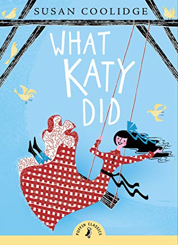 Book cover: "What Katy Did" with illustration of a girl on a swing.