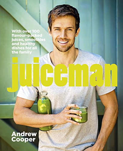 Book cover: "Juiceman" with a man holding green juice glasses.