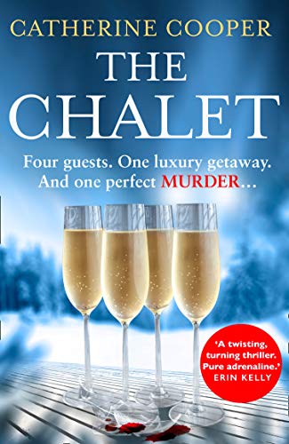 Book cover: “The Chalet” with champagne glasses and snowy mountains.