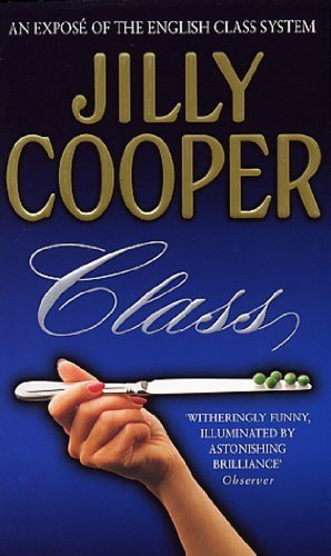 Book cover for "Class" by Jilly Cooper, featuring a hand and cutlery.
