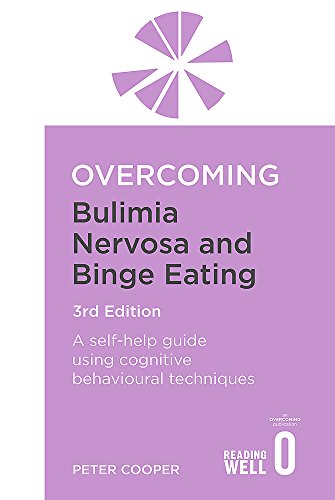Book cover for Overcoming Bulimia Nervosa and Binge Eating by Peter Cooper, third edition.