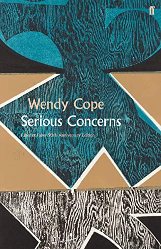 Book cover: “Serious Concerns” by Wendy Cope, abstract blue and beige design.