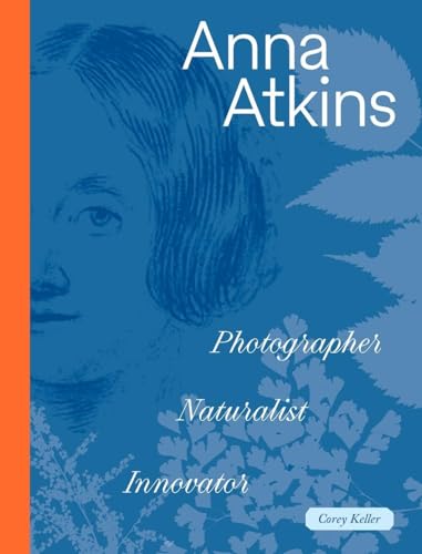 Book cover featuring a portrait of Anna Atkins with botanical illustrations.