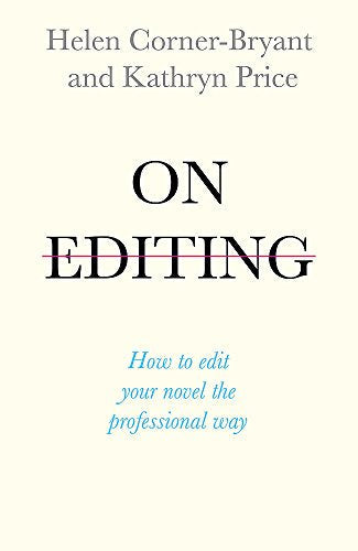 Book cover with title “On Editing” by Corner-Bryant and Price.