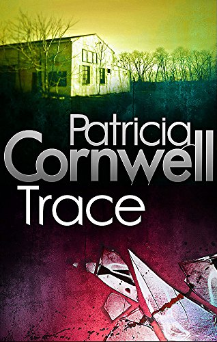 Book cover for Trace by Patricia Cornwell featuring a building and broken glass fragments.
