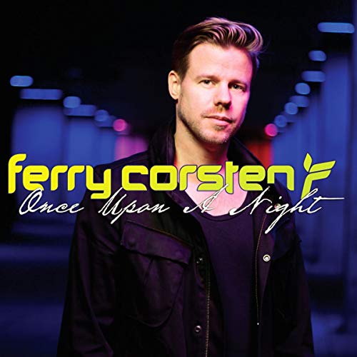Ferry Corsten in a dark jacket against a blue-lit background with album text overlay.