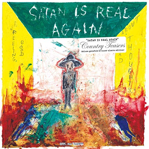Album cover: abstract painting with figure, text “Satan Is Real Again.”