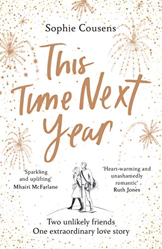 Book cover: "This Time Next Year" with fireworks and a couple walking.