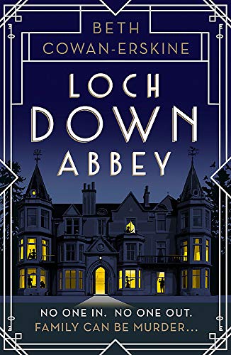 Book cover for Loch Down Abbey featuring a dark mansion with glowing yellow windows.