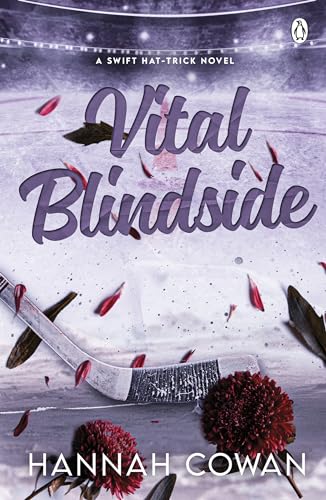 Book cover: "Vital Blindside" with hockey stick, roses, and icy background.