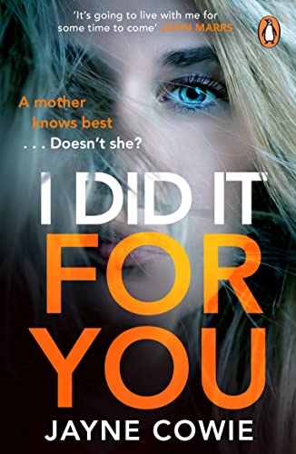 Book cover: woman’s face obscured, bold title “I Did It For You”.