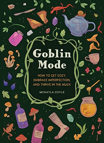 Book cover with illustrated objects, text reading "Goblin Mode" and author name.
