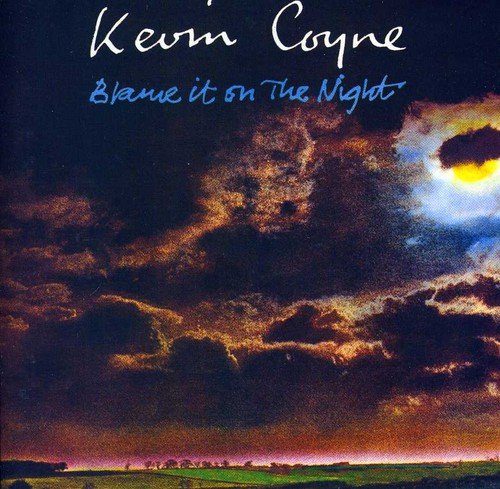 "Album cover for 'Blame it on the Night' by Kevin Coyne, featuring a cloudy landscape."