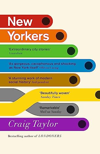 Book cover: "New Yorkers" by Craig Taylor, with colorful horizontal bands.