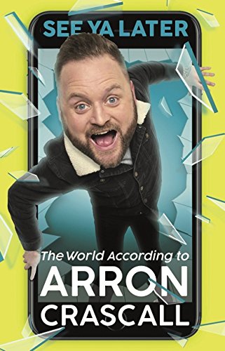 Book cover featuring Arron Crascall bursting through a smartphone screen.
