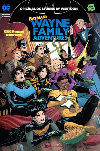Cover of “Batman: Wayne Family Adventures Volume Three” featuring the Bat-Family.