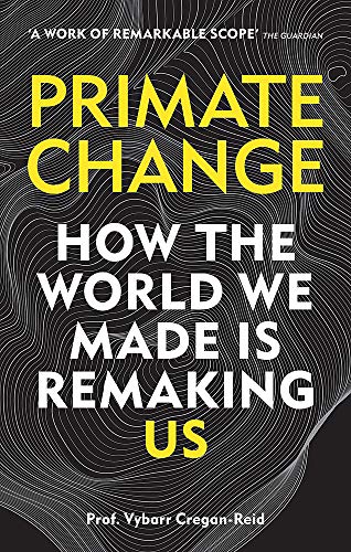 Book cover: "Primate Change" with yellow text on a dark, swirling background.