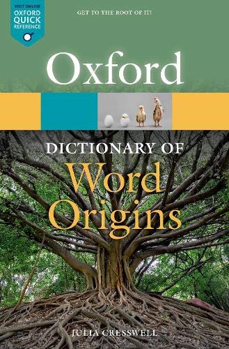 Book cover for Oxford Dictionary of Word Origins featuring a large tree and chicks.