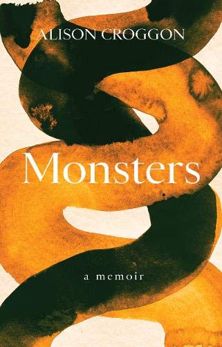 Book cover: "Monsters: a memoir" with abstract orange and black shapes.