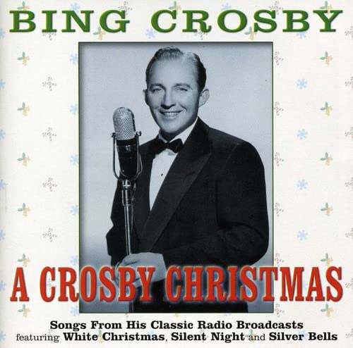 Bing Crosby album cover, "A Crosby Christmas," featuring a portrait of Crosby.