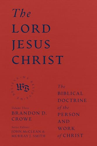 Red book cover with white text: "The Lord Jesus Christ" and author's name.