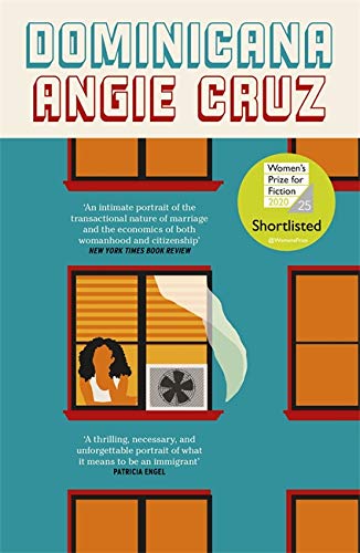 Book cover for “Dominicana” by Angie Cruz, featuring a woman at a window.