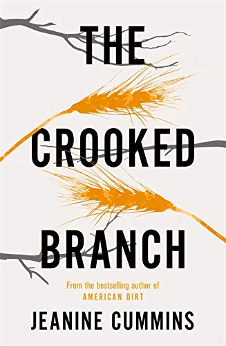 Book cover: "The Crooked Branch" with wheat and a dark branch.